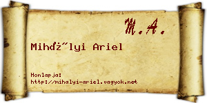 Mihályi Ariel névjegykártya
